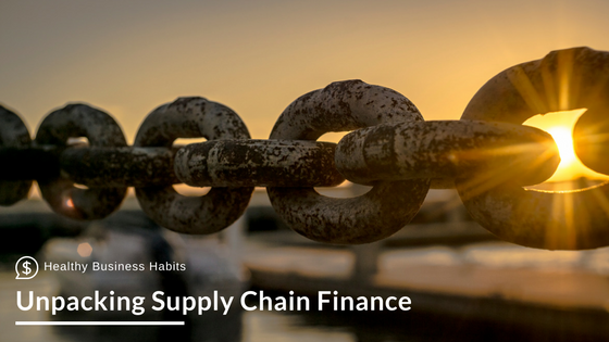 Unpacking: Supply-Chain Finance